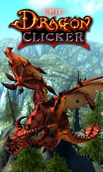 game pic for Epic dragon clicker